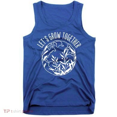 Let's Grow Together Autism Awareness Month Gift Tank Top