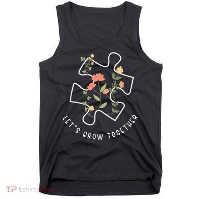 Let's Grow Together Puzzle Flowers Autism Support Tank Top