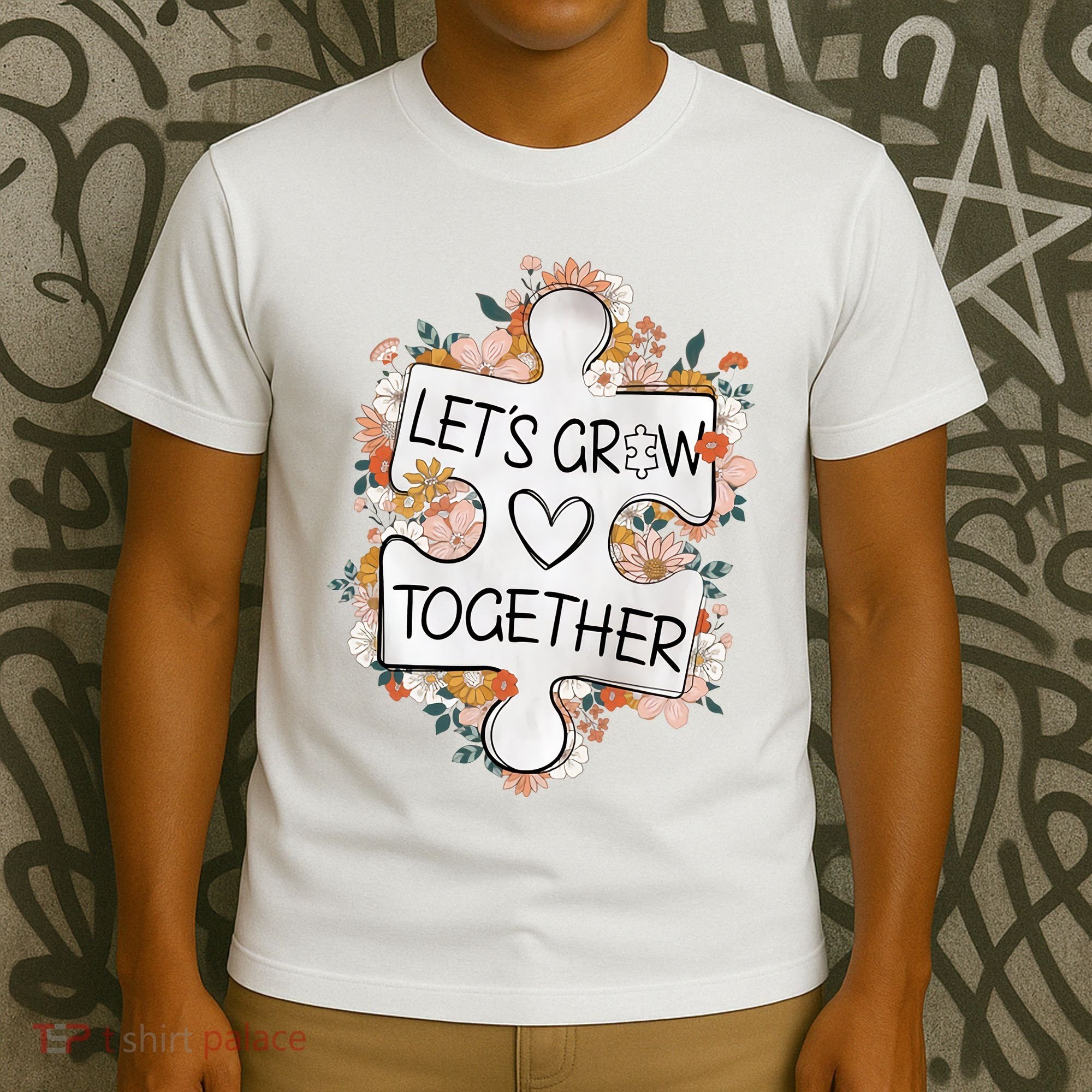 Let's Grow Together Teacher Autism Awareness Autism Flower With Puzzle T-Shirt