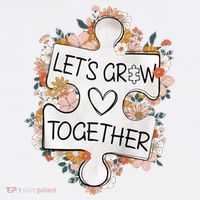 Let's Grow Together Teacher Autism Awareness Autism Flower With Puzzle T-Shirt thumb 7