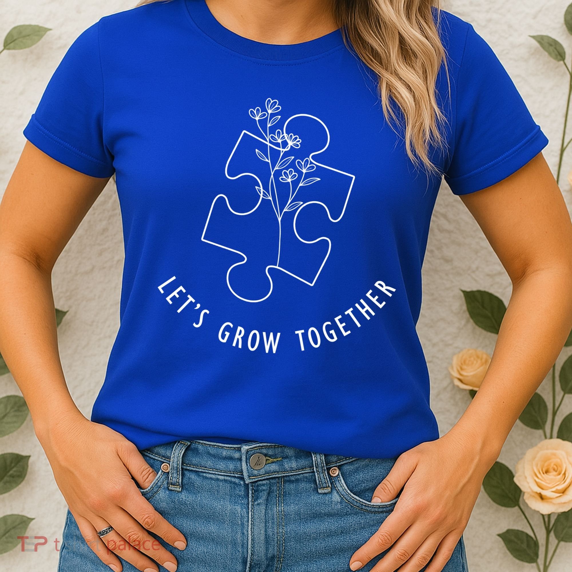 Let's Grow Together Autism Awareness Women's T-Shirt