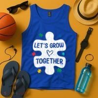 Let's Grow Together Funny Autism Awareness Autistic Graphic Gift Tank Top thumb 4