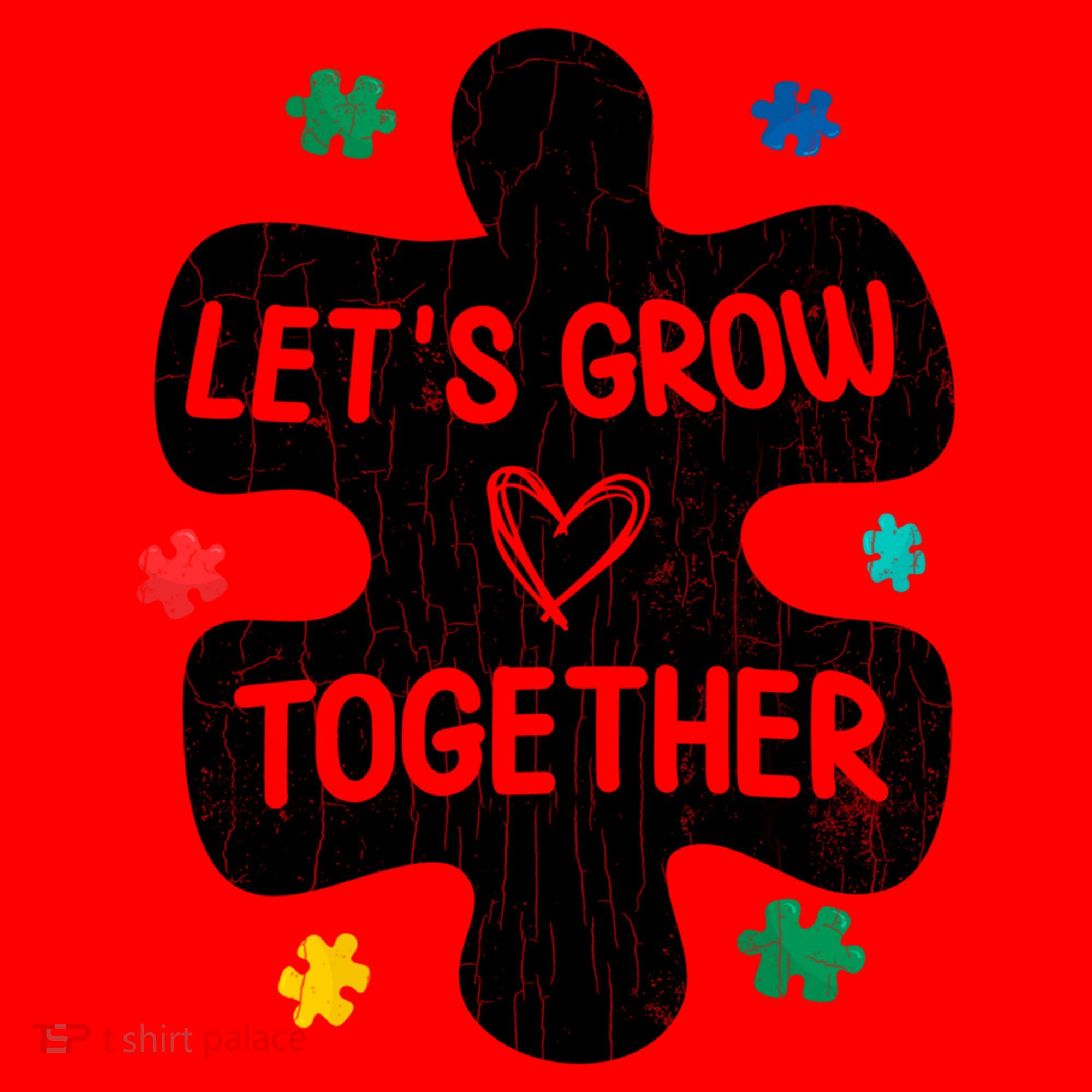 Let's Grow Together Funny Autism Awareness Autistic Graphic Gift Santa Hat