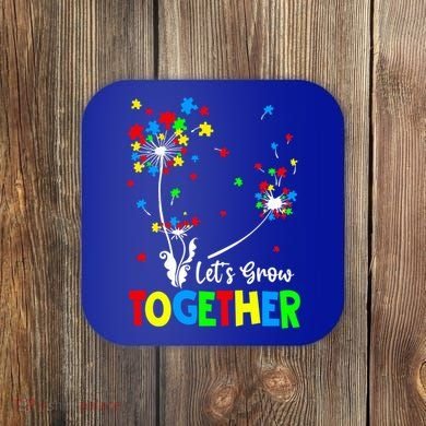 Let's Grow Together Puzzle Flowers Autism Support Cute Gift Coaster