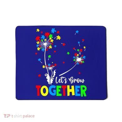 Let's Grow Together Puzzle Flowers Autism Support Cute Gift Mousepad