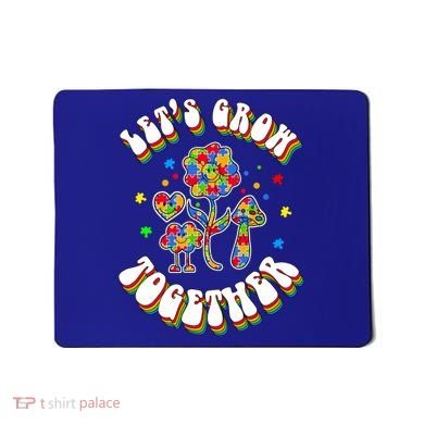 Let's Grow Together Puzzle Flowers Autism Support Great Gift Mousepad