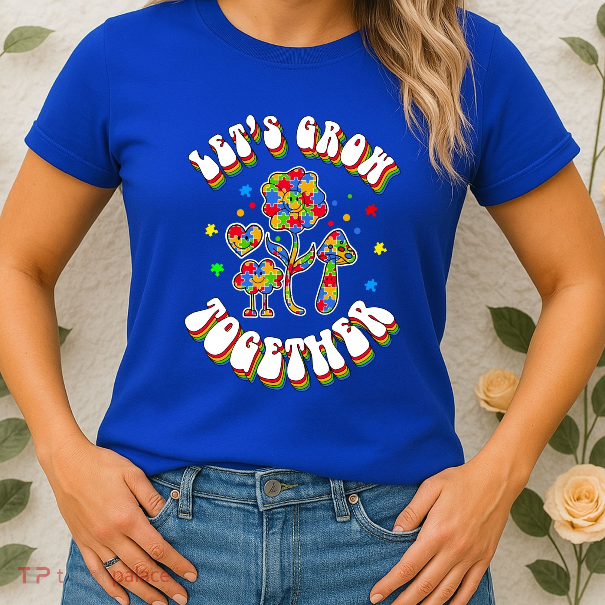 Let's Grow Together Puzzle Flowers Autism Support Great Gift Women's T-Shirt