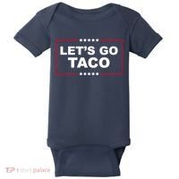Lets Go Taco Funny Donald Trump Baby Bodysuit thumb 0