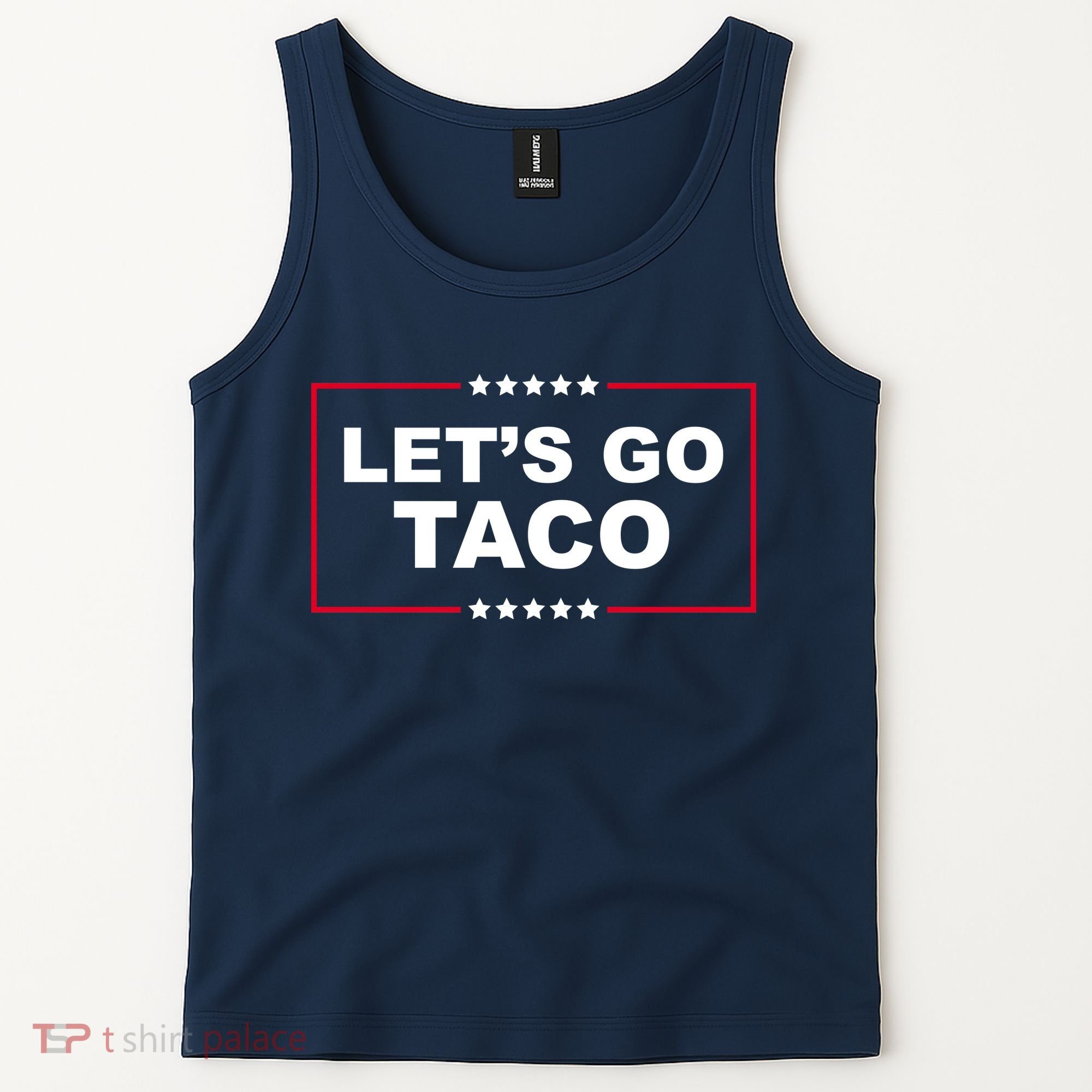 Lets Go Taco Funny Donald Trump Tank Top