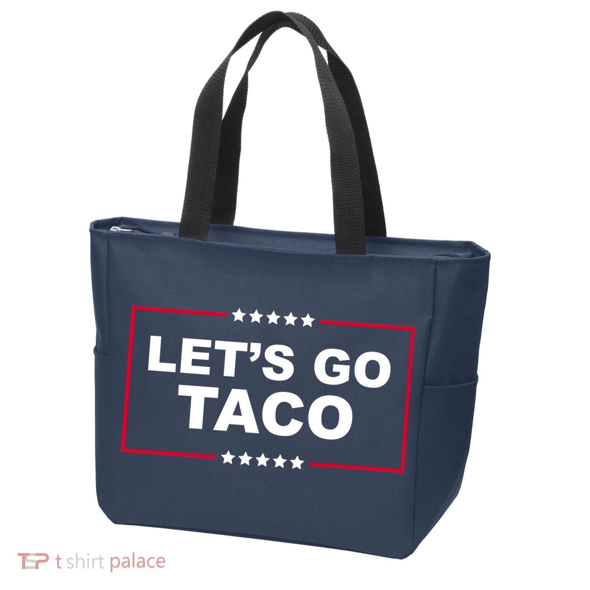 Lets Go Taco Funny Donald Trump Tote Bag