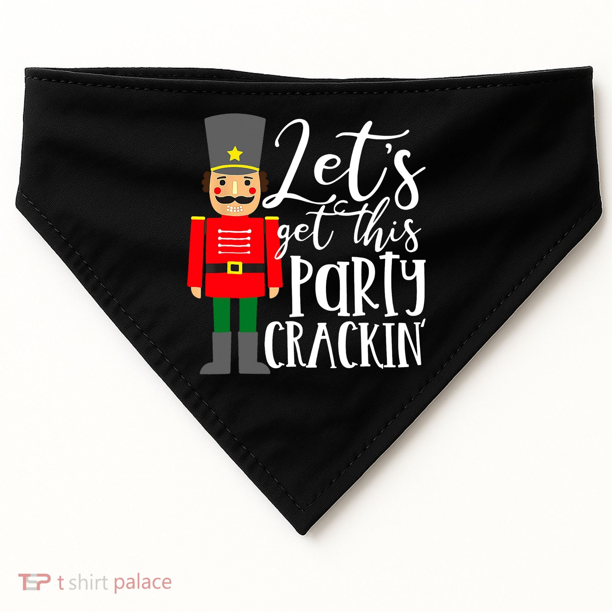 Let's Get This Party Crackin' Nutcracker Christmas Holiday USA-Made Doggie Bandana