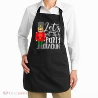 Let's Get This Party Crackin' Nutcracker Christmas Holiday Apron thumb 2