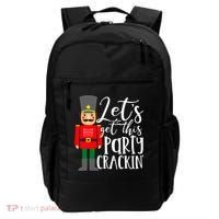Let's Get This Party Crackin' Nutcracker Christmas Holiday Backpack thumb 0