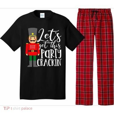 Let's Get This Party Crackin' Nutcracker Christmas Holiday Pajama Set