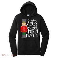 Let's Get This Party Crackin' Nutcracker Christmas Holiday Women's Hoodie thumb 0