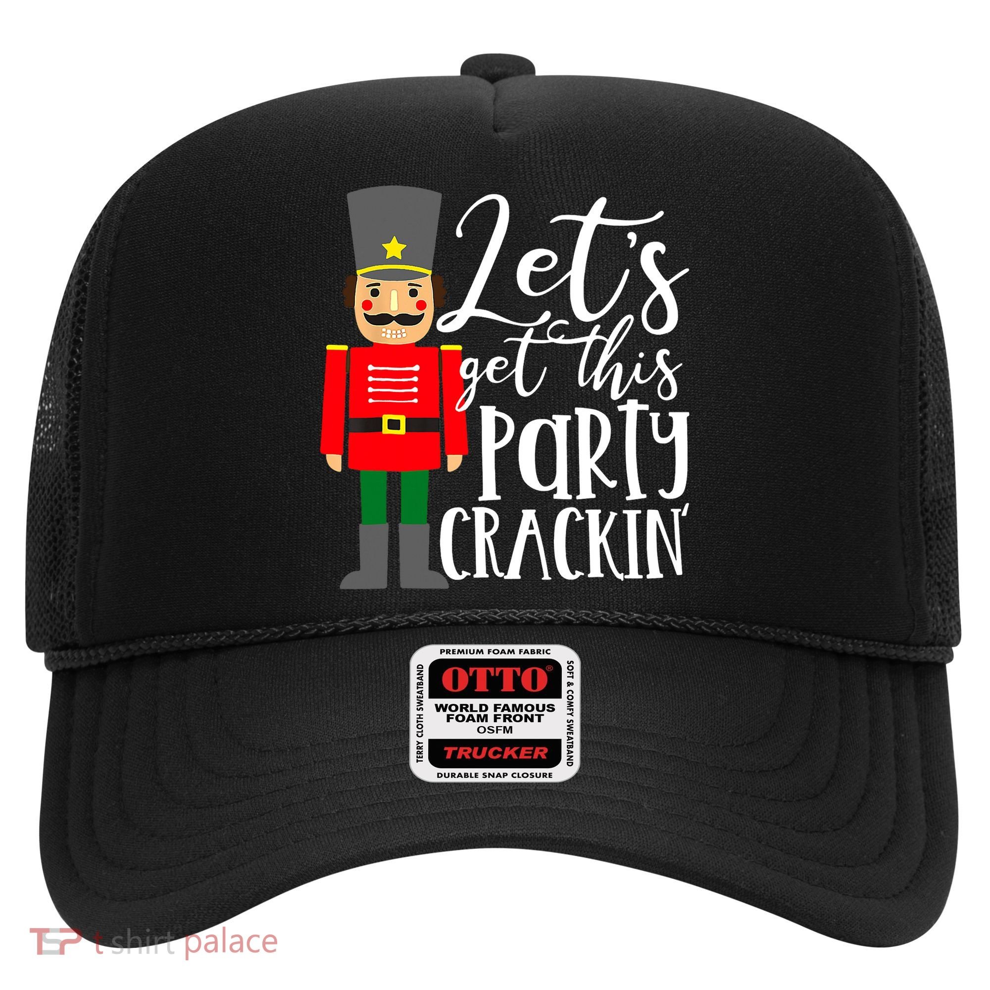 Let's Get This Party Crackin' Nutcracker Christmas Holiday Hat