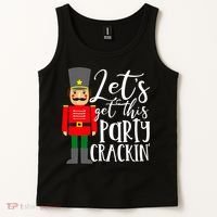 Let's Get This Party Crackin' Nutcracker Christmas Holiday Tank Top thumb 2