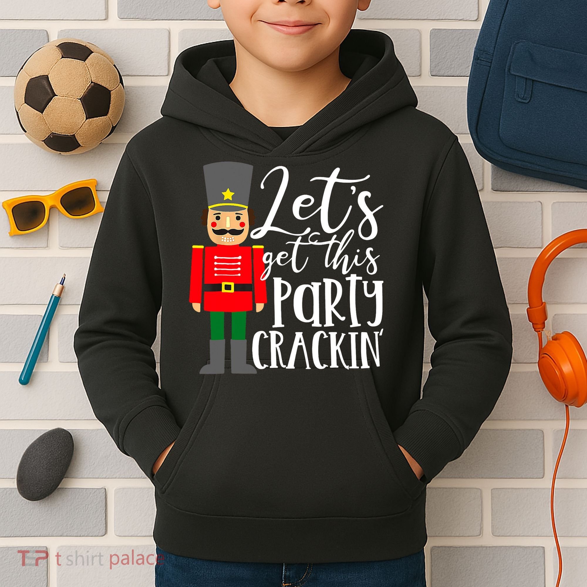 Let's Get This Party Crackin' Nutcracker Christmas Holiday Kids Hoodie