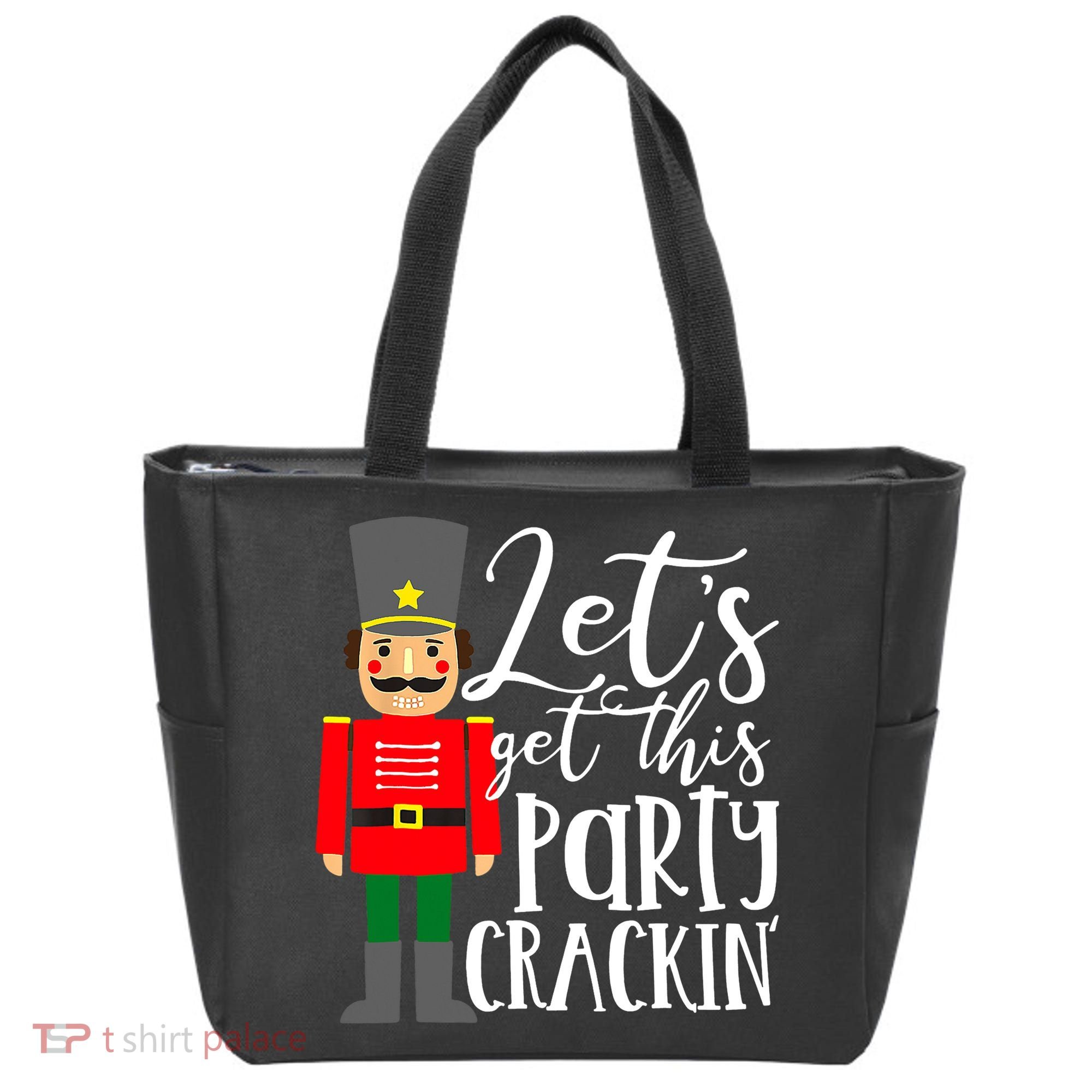 Let's Get This Party Crackin' Nutcracker Christmas Holiday Tote Bag