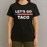 Let's Go Taco Funny Trump Always Chickens Out T-Shirt thumb 4