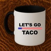 Let's Go Taco Funny Trump Always Chickens Out Coffee Mug thumb 2