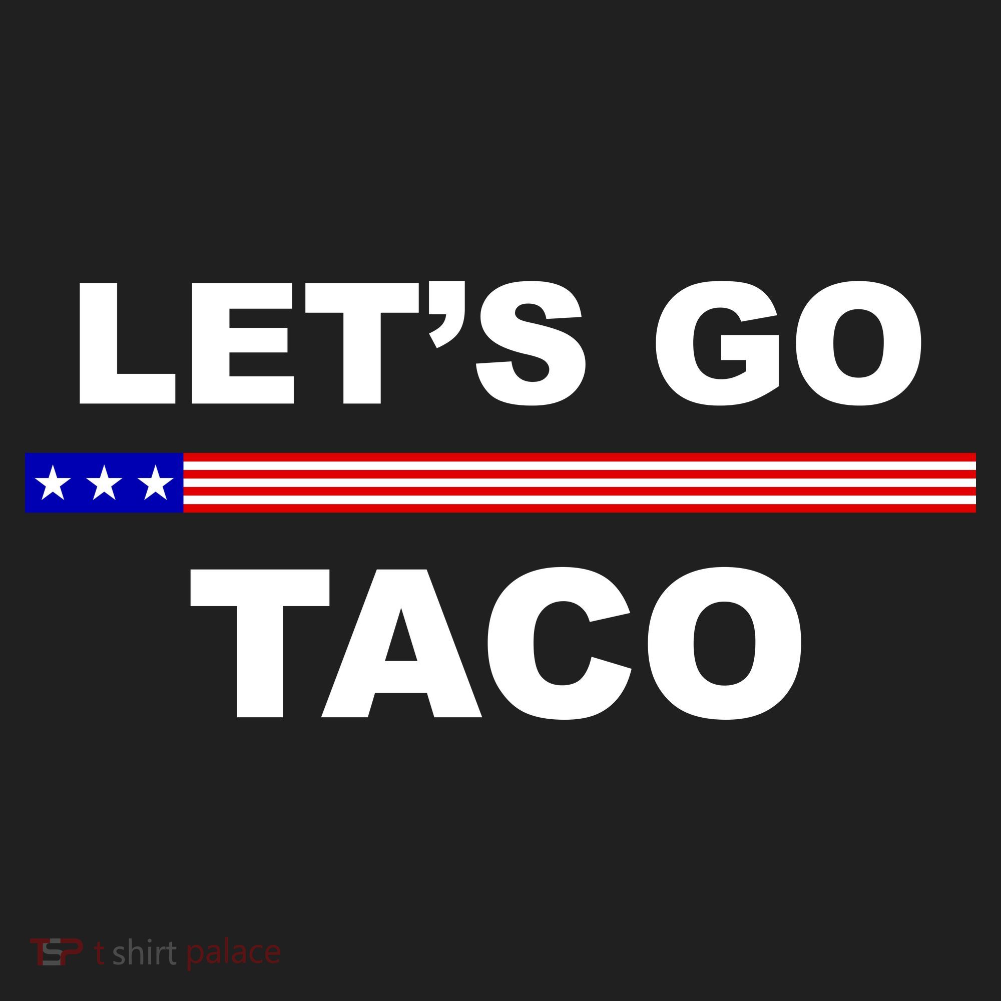 Let's Go Taco Funny Trump Always Chickens Out Beanie