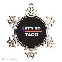 Let's Go Taco Funny Trump Always Chickens Out Ornament thumb 0