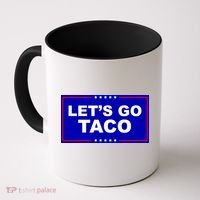 Let's Go Taco Trump Distressed Coffee Mug thumb 0