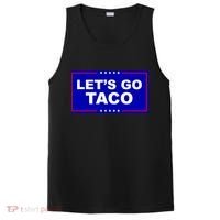 Let's Go Taco Trump Distressed PosiCharge Competitor Tank thumb 0