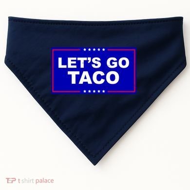 Let's Go Taco Trump Distressed USA-Made Doggie Bandana