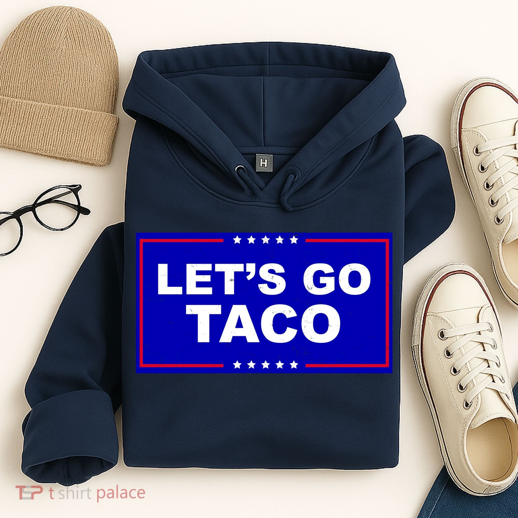 Let's Go Taco Trump Distressed Hoodie