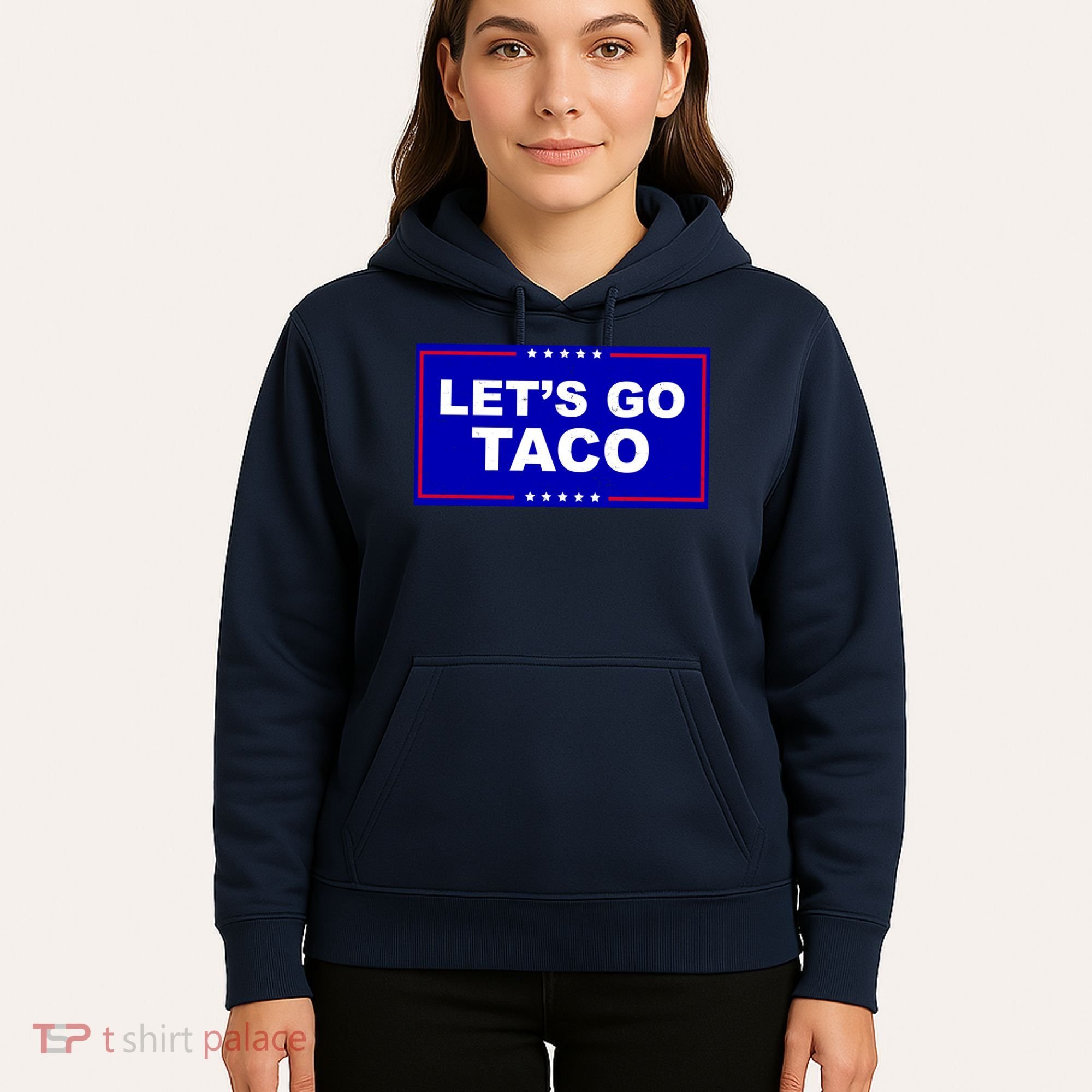 Let's Go Taco Trump Distressed Hoodie