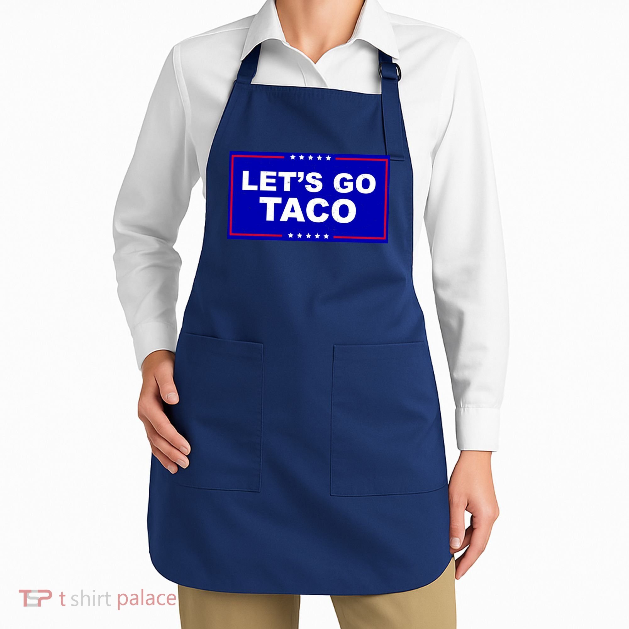 Let's Go Taco Trump Distressed Apron