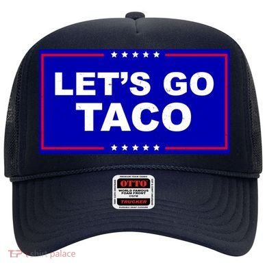 Let's Go Taco Trump Distressed Hat
