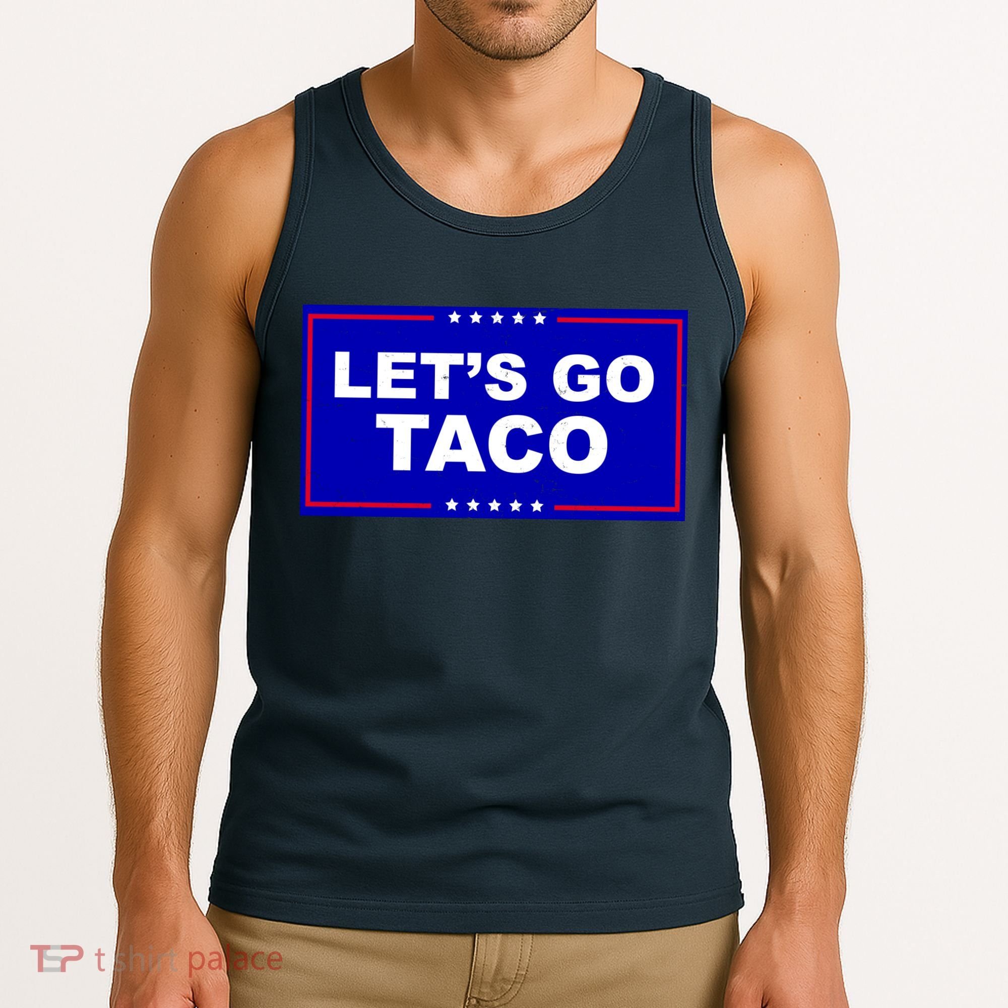 Let's Go Taco Trump Distressed Tank Top