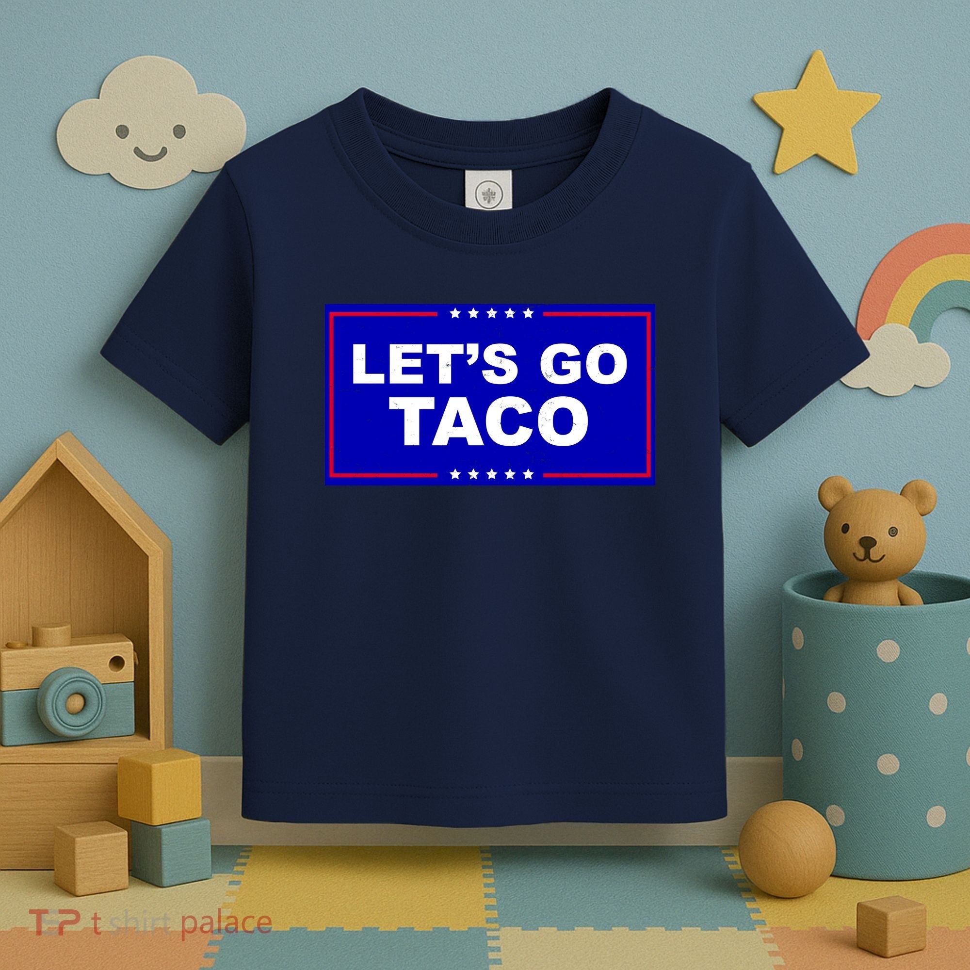Let's Go Taco Trump Distressed Toddler T-Shirt