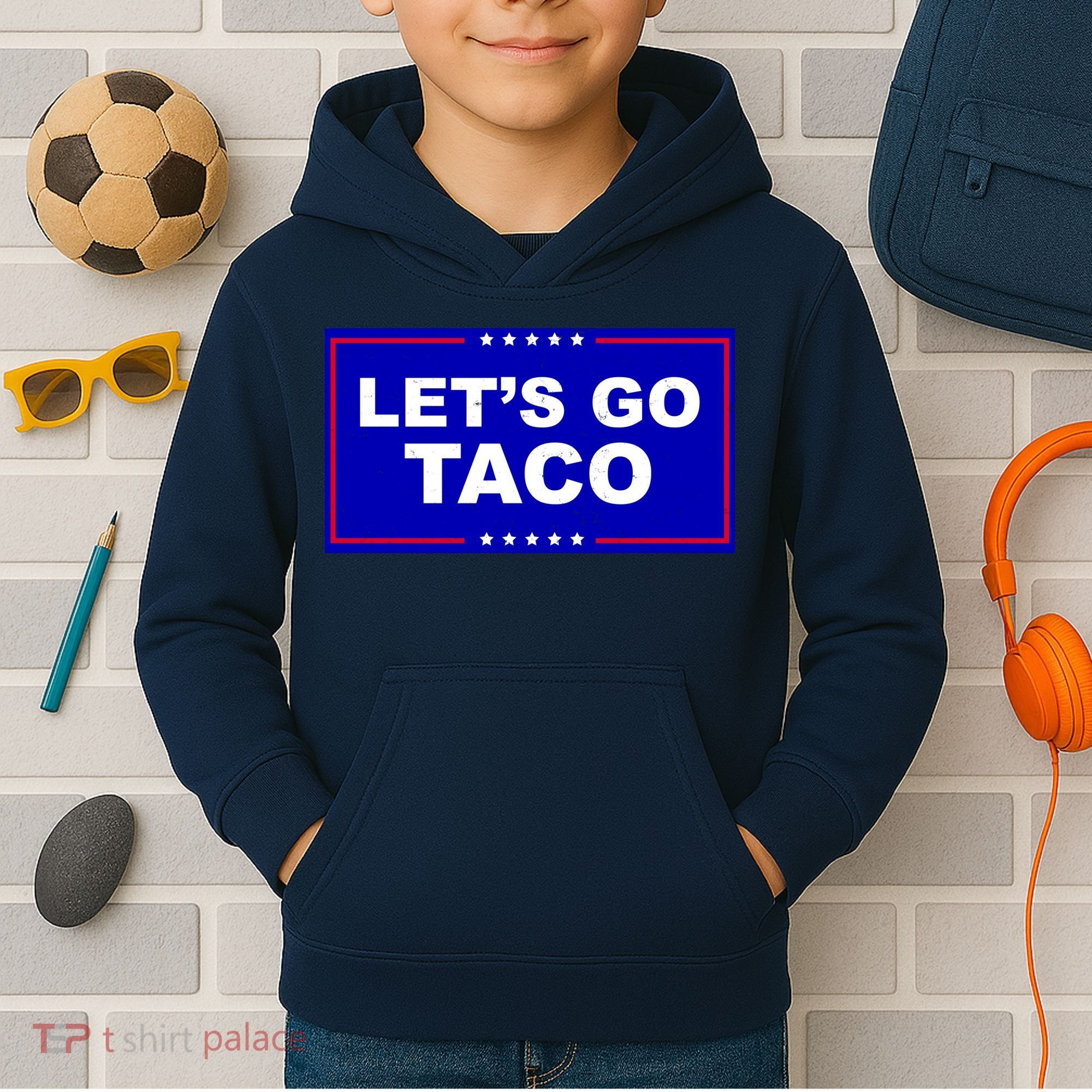 Let's Go Taco Trump Distressed Kids Hoodie