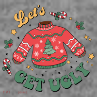 Lets Get Ugly Funny Christmas Toddler Hoodie thumb 2