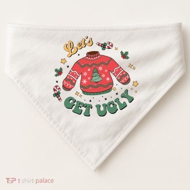 Lets Get Ugly Funny Christmas USA-Made Doggie Bandana