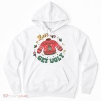 Lets Get Ugly Funny Christmas Hoodie thumb 0