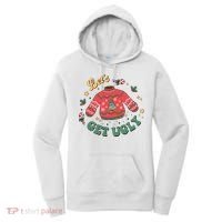 Lets Get Ugly Funny Christmas Women's Hoodie thumb 0