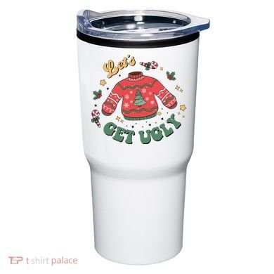 Lets Get Ugly Funny Christmas Tumbler