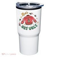 Lets Get Ugly Funny Christmas Tumbler thumb 0