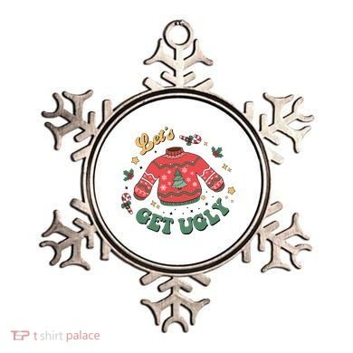 Lets Get Ugly Funny Christmas Ornament