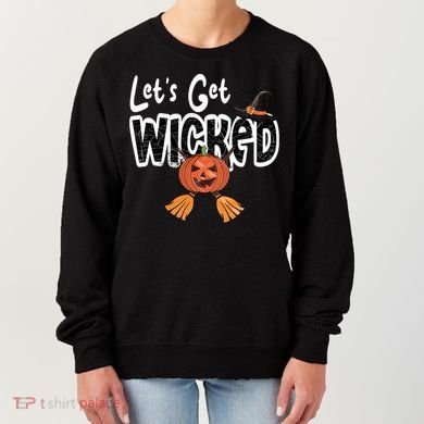 Lets Get Wicked Halloween Spooky Women's Sweatshirt