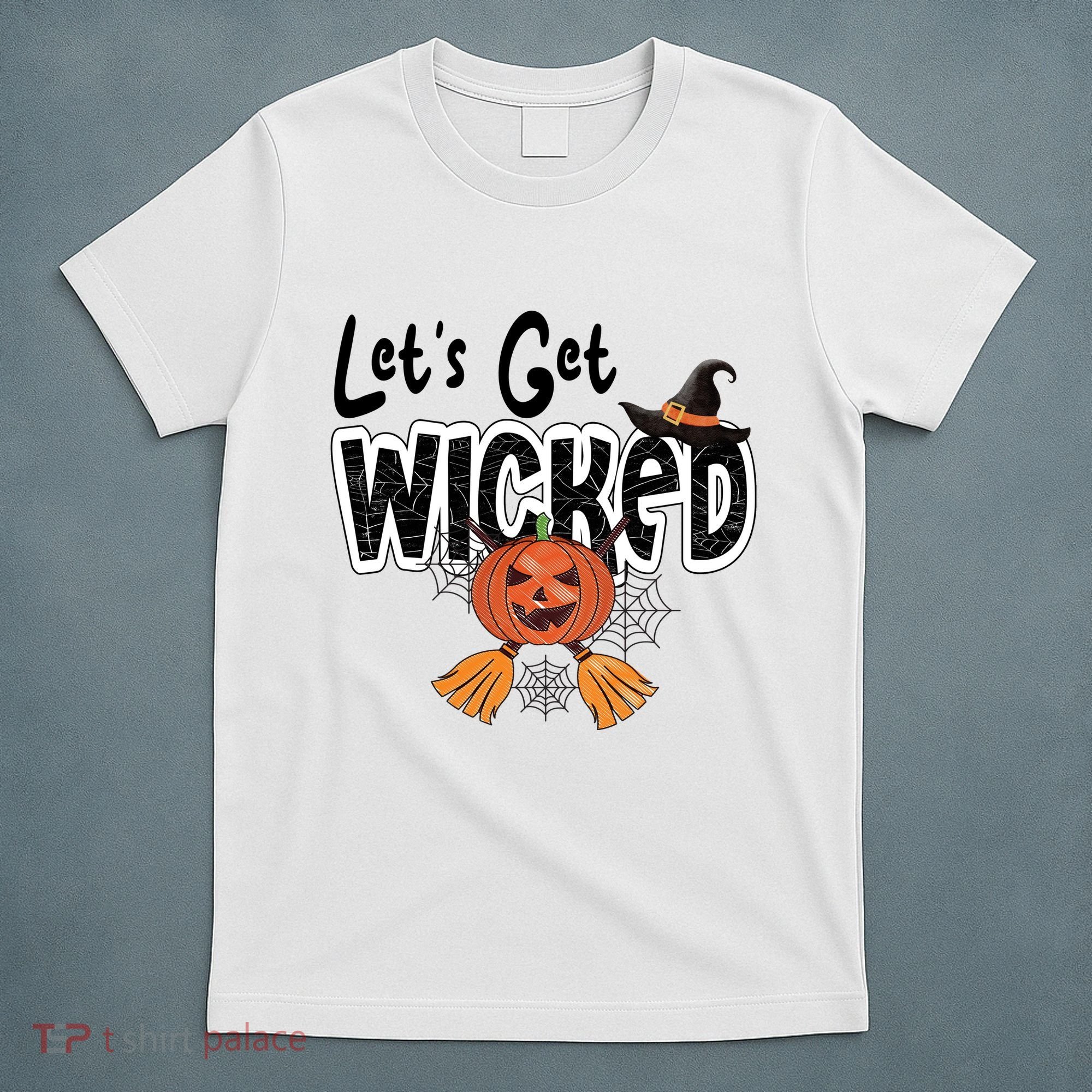 Lets Get Wicked Halloween Spooky T-Shirt
