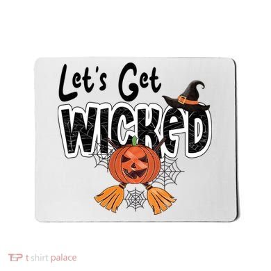 Lets Get Wicked Halloween Spooky Mousepad