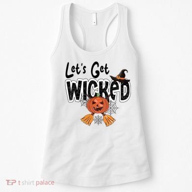 Lets Get Wicked Halloween Spooky Women's Tank Top