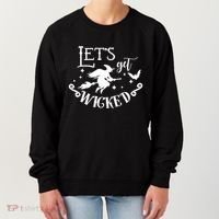 Lets Get Wicked Halloween Witch Funny Women's Sweatshirt thumb 0