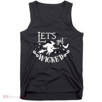 Lets Get Wicked Halloween Witch Funny Tank Top thumb 0